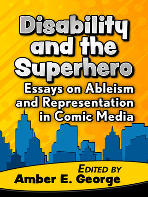 Disability and the Superhero - ebook